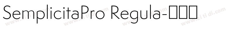 SemplicitaPro Regula字体转换